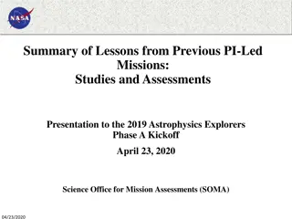 Lessons Learned from Previous PI-Led Missions: Studies and Assessments Presentation