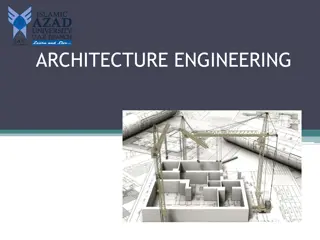 Architectural Engineering: Design, Responsibilities, and Opportunities