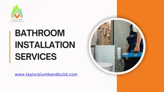 Expert Bathroom Installation Services Tailored to Your Style