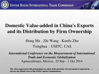 Analysis of Domestic Value-Added in China's Exports by Firm Ownership