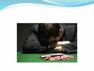 Understanding Pathological Gambling: Diagnosis and Epidemiology