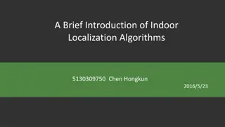 Indoor Localization Algorithms