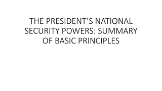 Presidential National Security Powers: Summary of Basic Principles