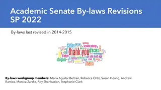 Academic Senate By-Laws Revisions & Officer Positions Overview