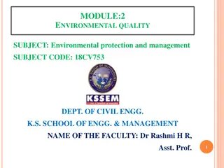 Environmental Quality Management and Objectives