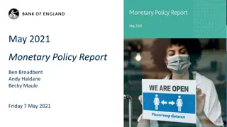 May 2021 Monetary Policy Report Overview