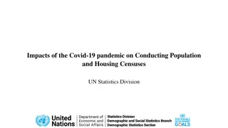 Impacts of COVID-19 on Population and Housing Censuses: Challenges and Solutions