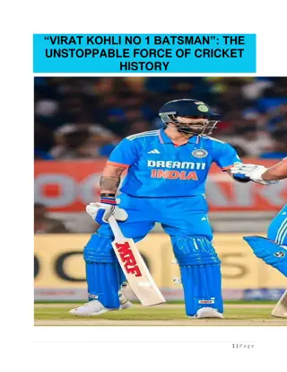 VIRAT KOHLI NO 1 BATSMAN”: THE UNSTOPPABLE FORCE OF CRICKET HISTORY