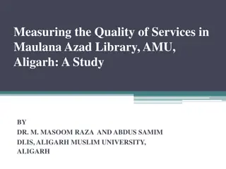 Measuring Service Quality in Maulana Azad Library: A Study