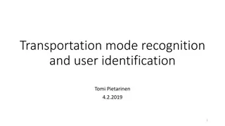 Advanced Techniques for User Identification in Transportation Using GPS and Accelerometer Data