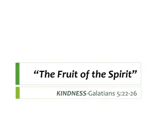 Understanding Kindness: Insights from Galatians 5:22-26