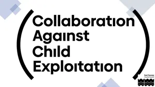 Supporting Families Against Child Exploitation: The CACE Journey