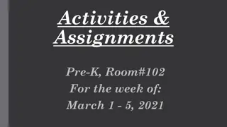 Pre-K Room#102 Activities & Assignments - Week of March 1-5, 2021