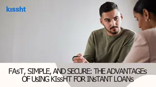 Fast, Simple, and Secure - The Advantages of Using Kissht for Instant Loans