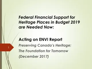 Urgent Call for Federal Financial Support to Preserve Canada's Heritage Places