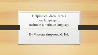 Importance of Children Maintaining Heritage Language