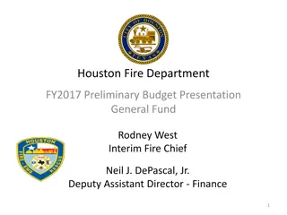 Houston Fire Department FY2017 Initiatives Overview