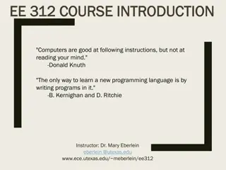 Introduction to EE 312 Course and Computer Programming