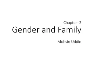 Gender and Family Dynamics: Nurturing Equality and Empowerment