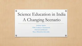 Evolution of Science Education in India: A Historical Perspective