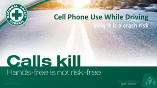 The Dangers of Cell Phone Use While Driving