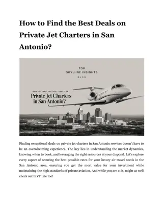 How to Find the Best Deals on Private Jet Charters in San Antonio