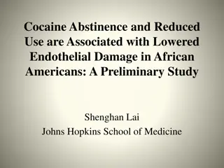 Lowered Endothelial Damage in African Americans Linked to Cocaine Abstinence