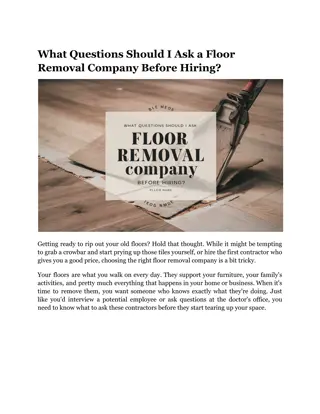 What Questions Should I Ask a Floor Removal Company Before Hiring_