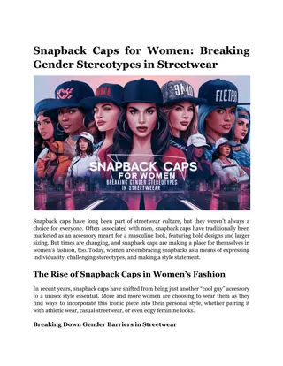 Snapback Caps for Women_ Breaking Gender Stereotypes in Streetwear