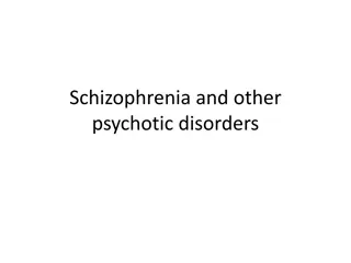 Schizophrenia and Psychosis: A Comprehensive Overview