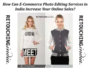 How Can E-Commerce Photo Editing Services in India Increase Your Online Sales?