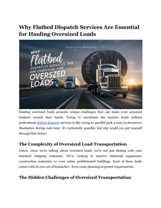 Why Flatbed Dispatch Services Are Essential for Hauling Oversized Loads