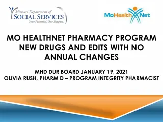 New Drug Updates in MO Healthnet Pharmacy Program - January 2021