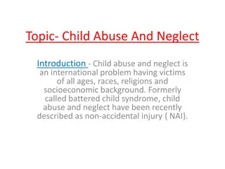 Child Abuse and Neglect: Types, Signs, and Impact