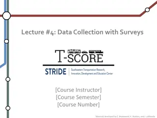 Data Collection Methods in Surveys for Transit Rider Feedback