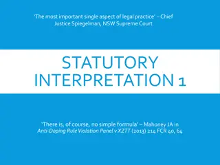 The Essentials of Statutory Interpretation in Legal Practice