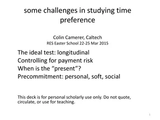 Challenges in Studying Time Preference