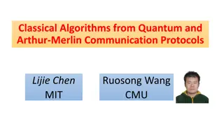 Classical Algorithms from Quantum and Arthur-Merlin Communication Protocols