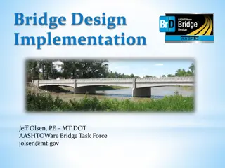 AASHTO Bridge Design Implementation Overview