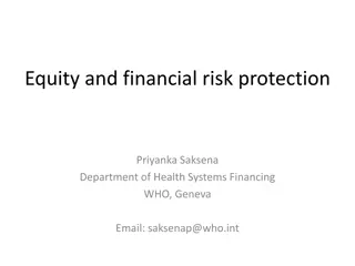 Financial Risk Protection and Equity in Health Systems