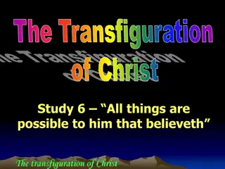 The Transfiguration of Christ: A Study on Faith and Resurrection