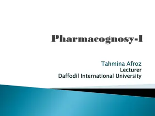 Overview of Pharmacognosy and Natural Products