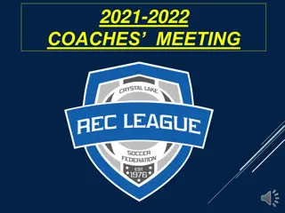 2021-2022 Coaches Meeting: Crystal Lake Soccer Federation Overview