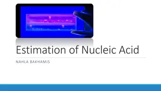 Techniques for Nucleic Acid Estimation and Analysis