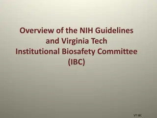 Understanding NIH Guidelines and Virginia Tech's Institutional Biosafety Committee