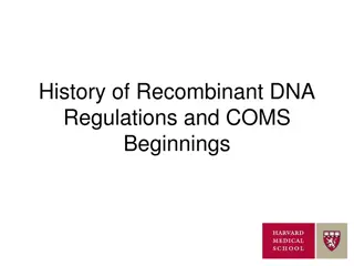 COMS and Recombinant DNA Regulations