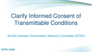 Enhancing Informed Consent for Transmittable Conditions in Transplant Procedures