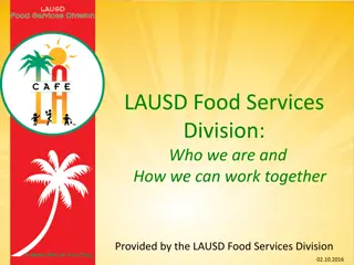 LAUSD Food Services Division: Nourishing Children for Excellence