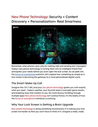 New Phone Technology_ Security   Content Discovery   Personalization= Real Smartness