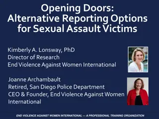 Opening Doors: Alternative Reporting Options for Sexual Assault Victims